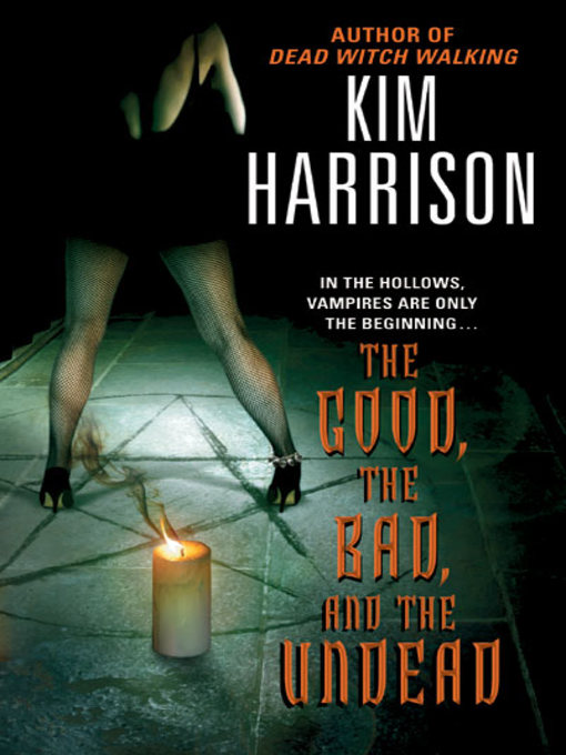 Cover image for The Good, the Bad, and the Undead